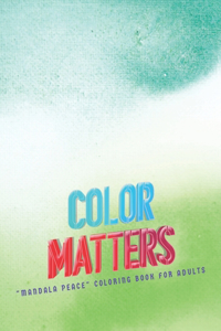 Color Matters