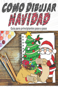 Como Dibujar Navidad, Guía para principiantes paso a paso