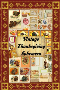 Vintage Thanksgiving Ephemera