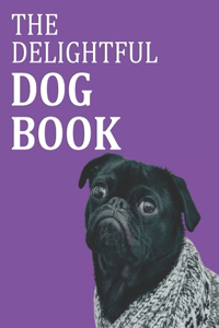 The Delightful Dog Book