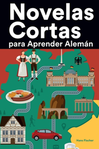 Novelas Cortas para Aprender Alemán