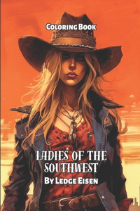 Ladies Of The Southwest Coloring Book