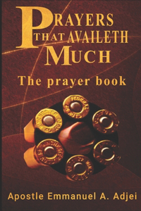 Prayers That Availeth Much