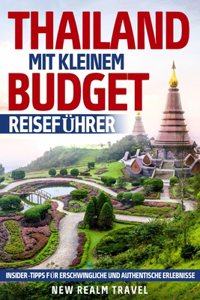 Thailand mit kleinem Budget Reiseführer