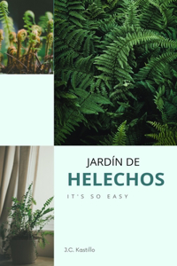 Jardín de Helechos