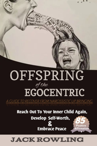 Offspring of the Egocentric