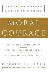 Moral Courage