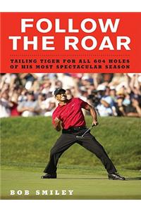 Follow the Roar