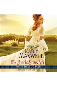 The Bride Says No