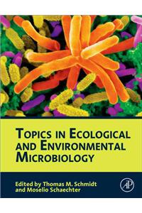 Topics in Ecological and Environmental Microbiology