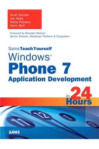 Sams Teach Yourself Windows Phone 7 Application Development in 24 Hours