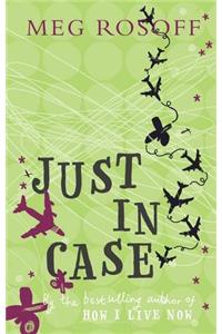 Just in Case
