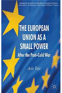 European Union as a Small Power