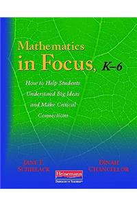 Mathematics in Focus, K-6
