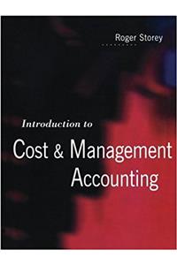 Introduction to Cost and Management Accounting