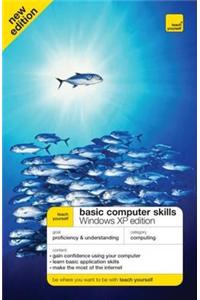 Teach Yourself Basic Computer Skills Windows XP 2nd Edition