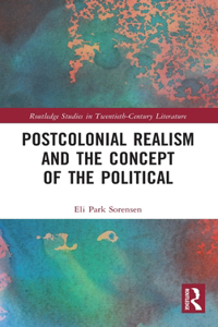 Postcolonial Realism and the Concept of the Political