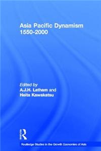 Asia Pacific Dynamism 1550-2000