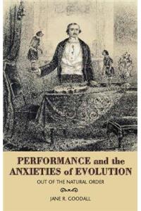 Performance and Evolution in the Age of Darwin