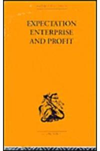 Expectation, Enterprise and Profit