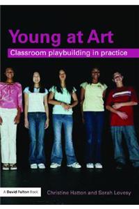 Young at Art: Classroom Playbuilding in Practice