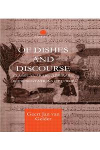 Of Dishes and Discourse