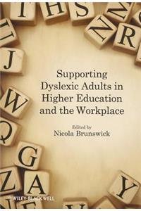 Supporting Dyslexic Adults in