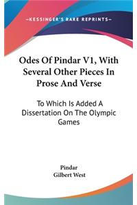 Odes of Pindar V1, with Several Other Pieces in Prose and Verse