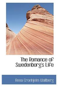 The Romance of Swedenborg's Life