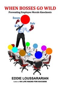 When Bosses Go Wild