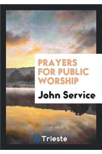 Prayers for Public Worship