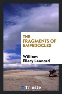 The Fragments of Empedocles;