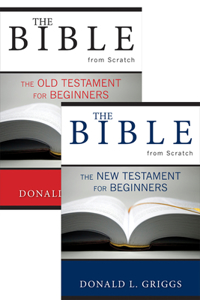 Bible from Scratch, Two Volume Set