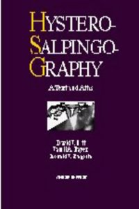 Hysterosalpinography Text and Atlas Hardcover â€“ 1 October 1998