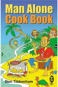 Man Alone Cook Book
