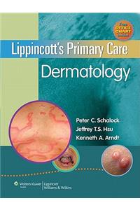 Lippincott's Primary Care Dermatology