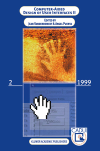 Computer-Aided Design of User Interfaces II