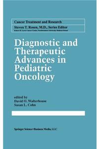 Diagnostic and Therapeutic Advances in Pediatric Oncology