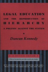 Legal Education and the Reproduction of Hierarchy