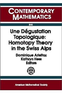 Une Degustation Topologique
