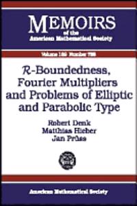 R-Boundedness, Fourier Multipliers and Problems of Elliptic and Parabolic Type