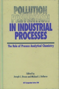 Pollution Prevention in Industrial Processes