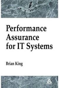 Performance Assurance for It Systems