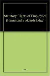 Statutory Rights of Employees (Hammond Suddards Edge)