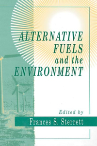 Alternative Fuels and the Environment