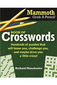 Mammoth Grab a Pencil Book of Crosswords