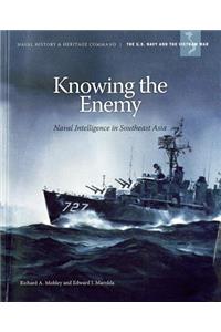 Knowing the Enemy: Naval Intelligence in Southeast Asia