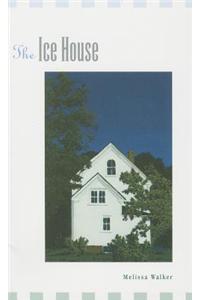 The Ice House