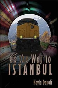 On the Way to Istanbul