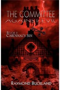 The Committee Against Evil